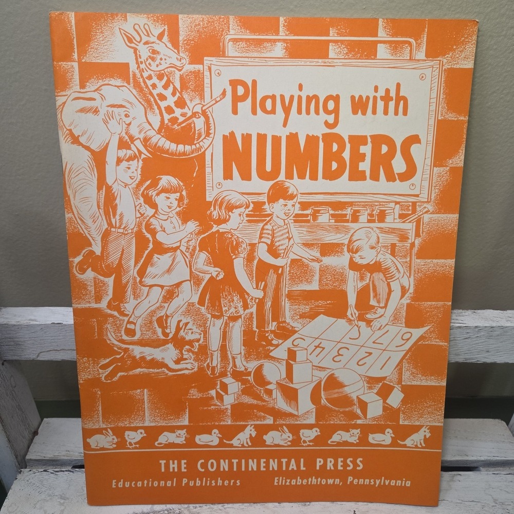 Playing With Numbers The Continental Press 1953 Softcover Educational Book